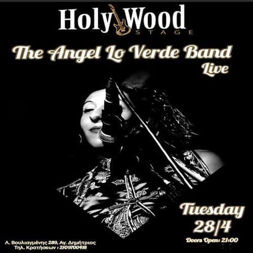 "Angel Lo Verde Band" Live @HolyWood Stage.Athens