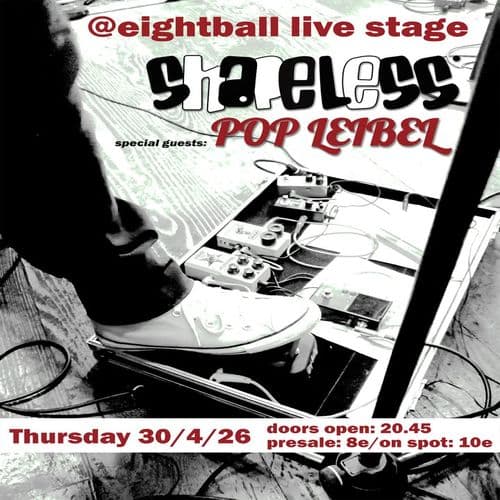 Shapeless & Pop Leibel Live @ Eightball Live Stage, Thessaloniki
