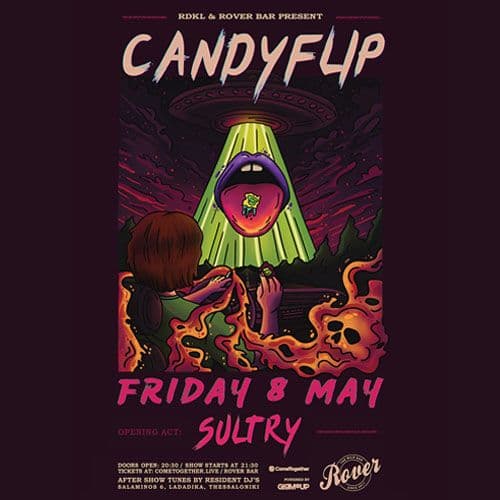 CANDYFLIP live @ Rover || ft. special guests: SULTRY || ΠΑΡΑΣΚΕΥΗ 8 ΜΑΙΟΥ