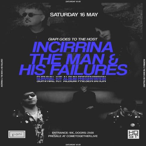Giapi present Incirrina, The Man & His Failures(Survival Kit Album Presentation)