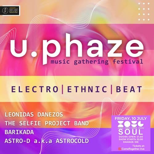 U.PHAZE // Music Gathering Festival | SOUL ROOF STAGE