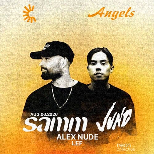 NEON Collective presents SAMM & JUNO at ANGELS CLUB