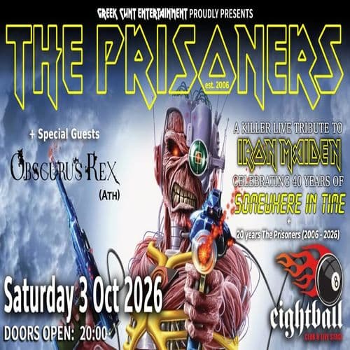 The Prisoners | Somewhere In Time – 40 Years Anniversary | 20 Years The Prisoners (2006–2026)