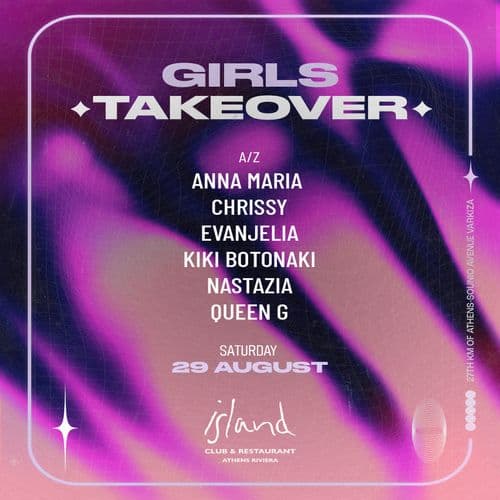 Girls Takeover at Island Athens Riviera