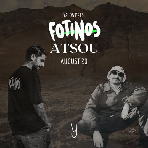 Yalos invites FOTINOS & ATSOU