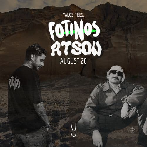 Yalos invites FOTINOS & ATSOU
