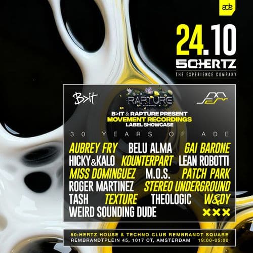 Movement  Recordings ADE XXX Showcase * hosted by B>It & Rapture