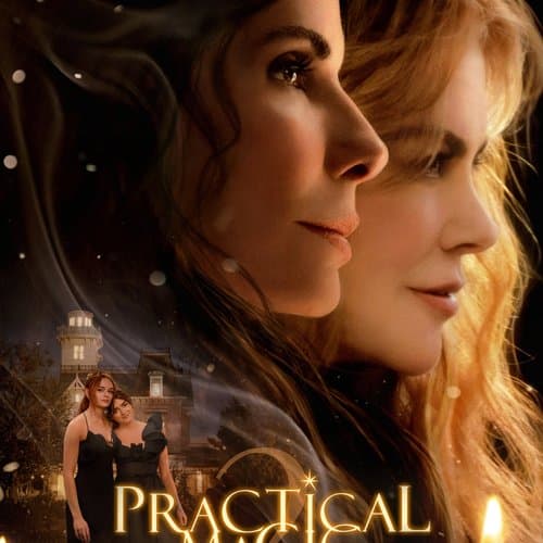 ΜΑΓΙΚΑ ΦΙΛΤΡΑ (PRACTICAL MAGIC 2)