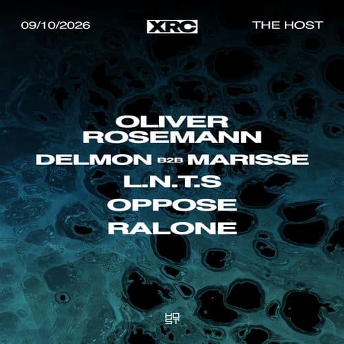XRC. & HOST present Oliver Rosemann — 09.10