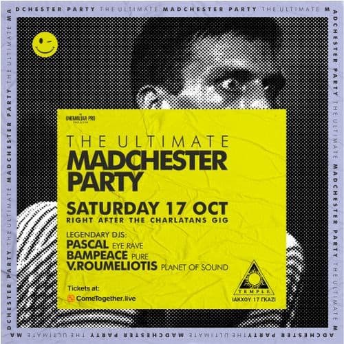 The Ultimate Madchester Party
