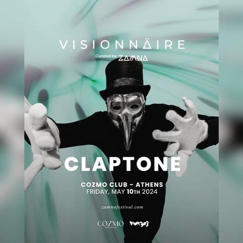 Visionnaire by ZAMNA & FOR303 w/ CLAPTONE 