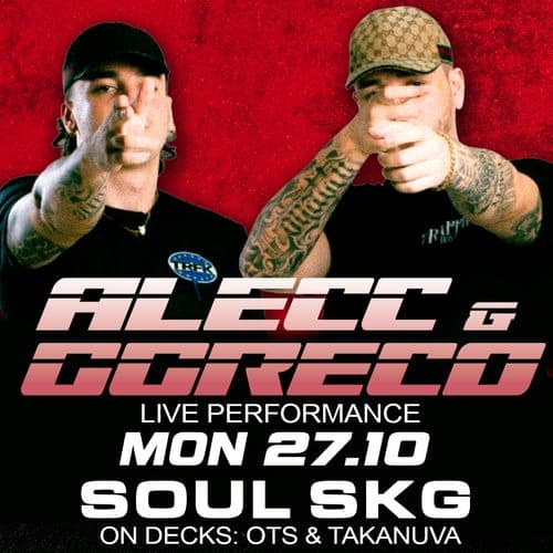 ALECC & GGRECO || THESSALONIKI