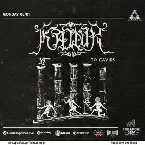 Kawir "Προς Κάβειρους" 30 year anniversary live + special guests - at Black Temple