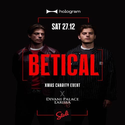 Hologram Xmas Charity Event feat. Betical โ Saturday 27 December- Divani Palace Larissa