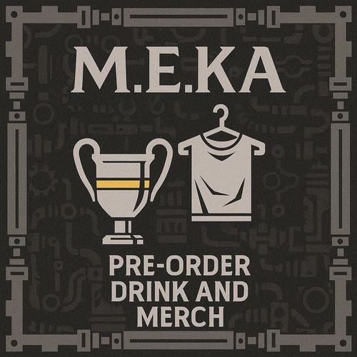 🍻 MEKA PRE-ORDER: ΕΚΠΤΩΤΙΚΑ ΠΑΚΕΤΑ ΠΟΤΩΝ & MERCH