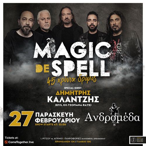 Magic De Spell | 45 Χρόνια Δρόμος @Ανδρομέδα, Αγρίνιο