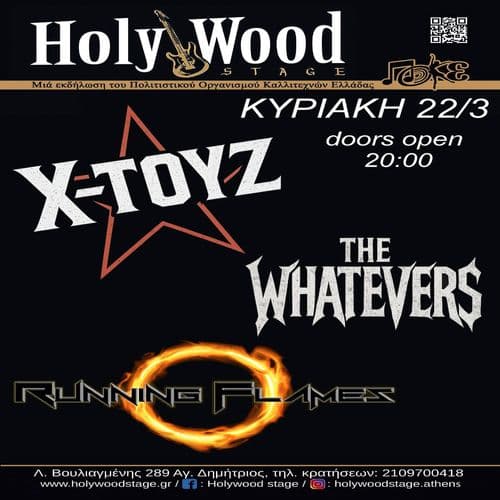 X-TOYS & THE WHATEVERS @HolyWood Stage.Athens