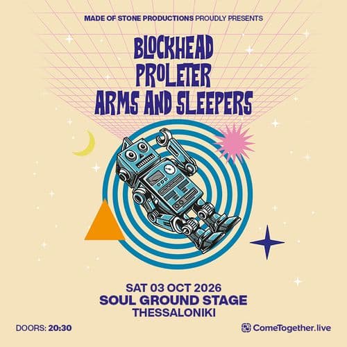 BLOCKHEAD x PROLETER x ARMS & SLEEPERS || THESSALONIKI