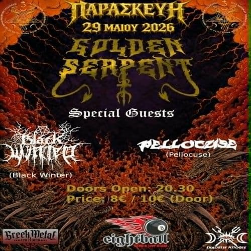 Golden Serpent w/ Black Winter and Pellocuse