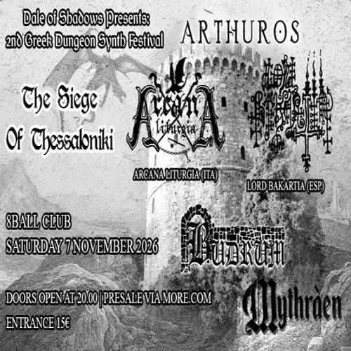 The Siege of Thessaloniki- Second Greek Dungeon Synth Festival