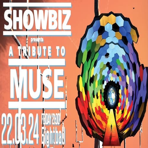 SHOWBIZ LIVE: A TRIBUTE TO MUSE AT 8BALL