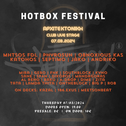 HOTBOX FESTIVAL Day 1